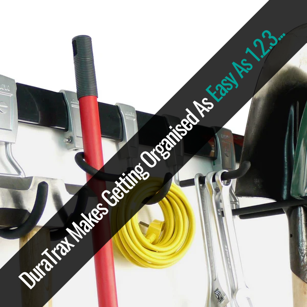 DuraTrax makes creatingmore space in your garage a total breeze